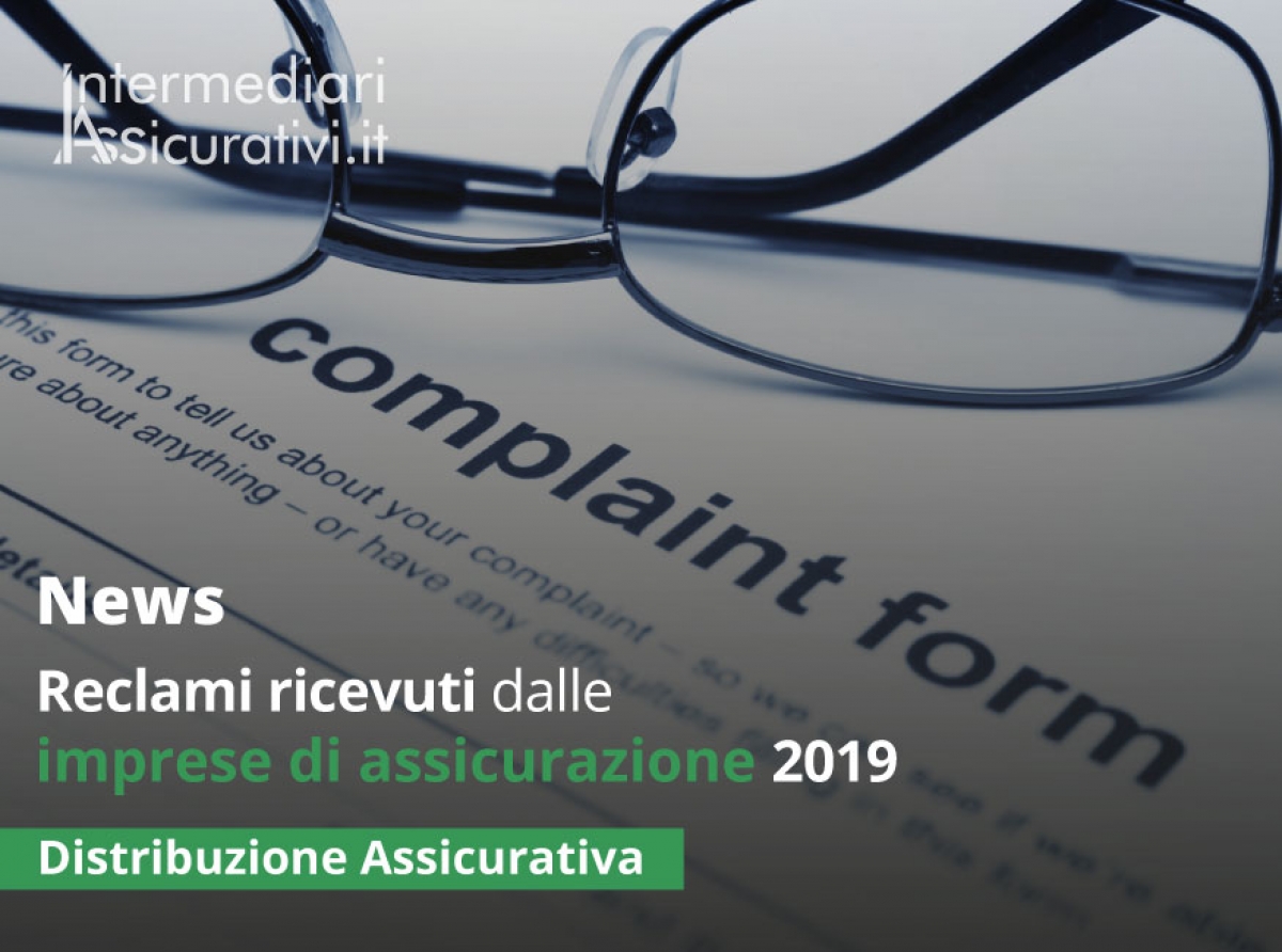 Reclami ricevuti dalle imprese di assicurazione 2019